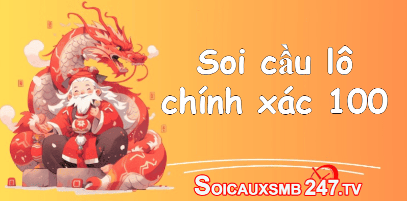 soi cầu lô chính xác 100